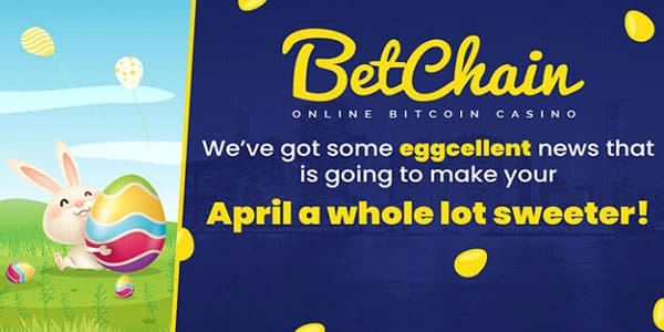 Betchain Casino Easter Bonus 2020