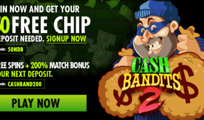 cash bandits 2 free spins + no deposit bonus codes