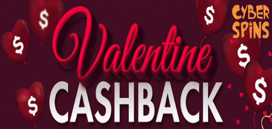 cyberspins valentines cashback