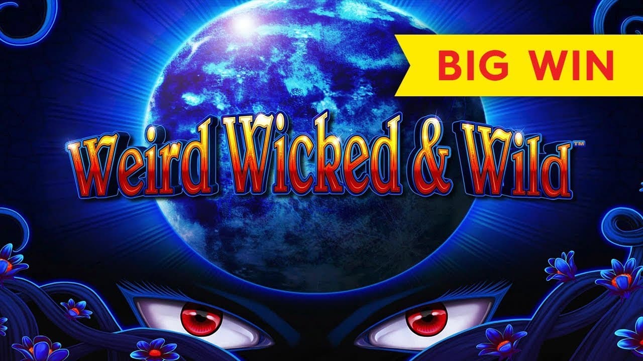 Weird Wicked & Wild pokie machine