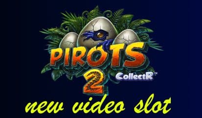 Pirots 2 new video slot
