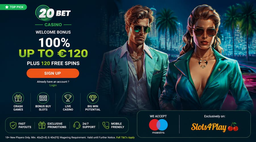 20Bet Casino Maestro bonus