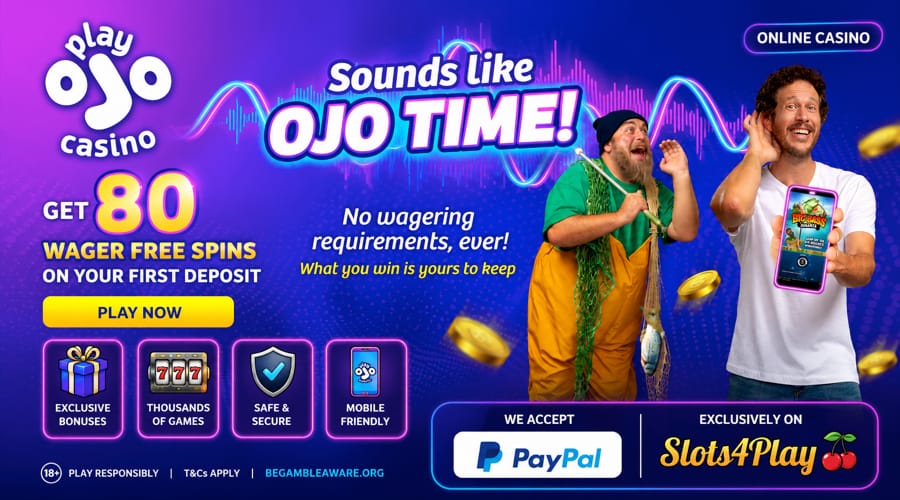 PlayOJo Casino Paypal bonus