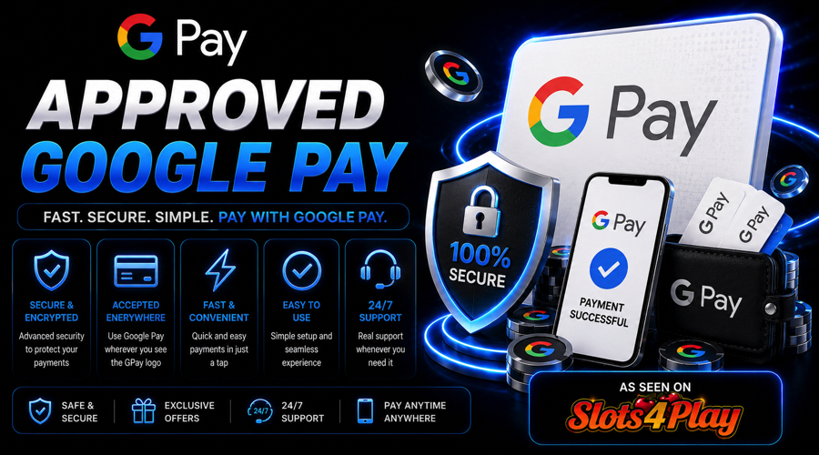 S4P approved Google Pay Casinos