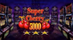 Super Cherry 5000 Fruit Machine Demo – Novomatic/Greentube
